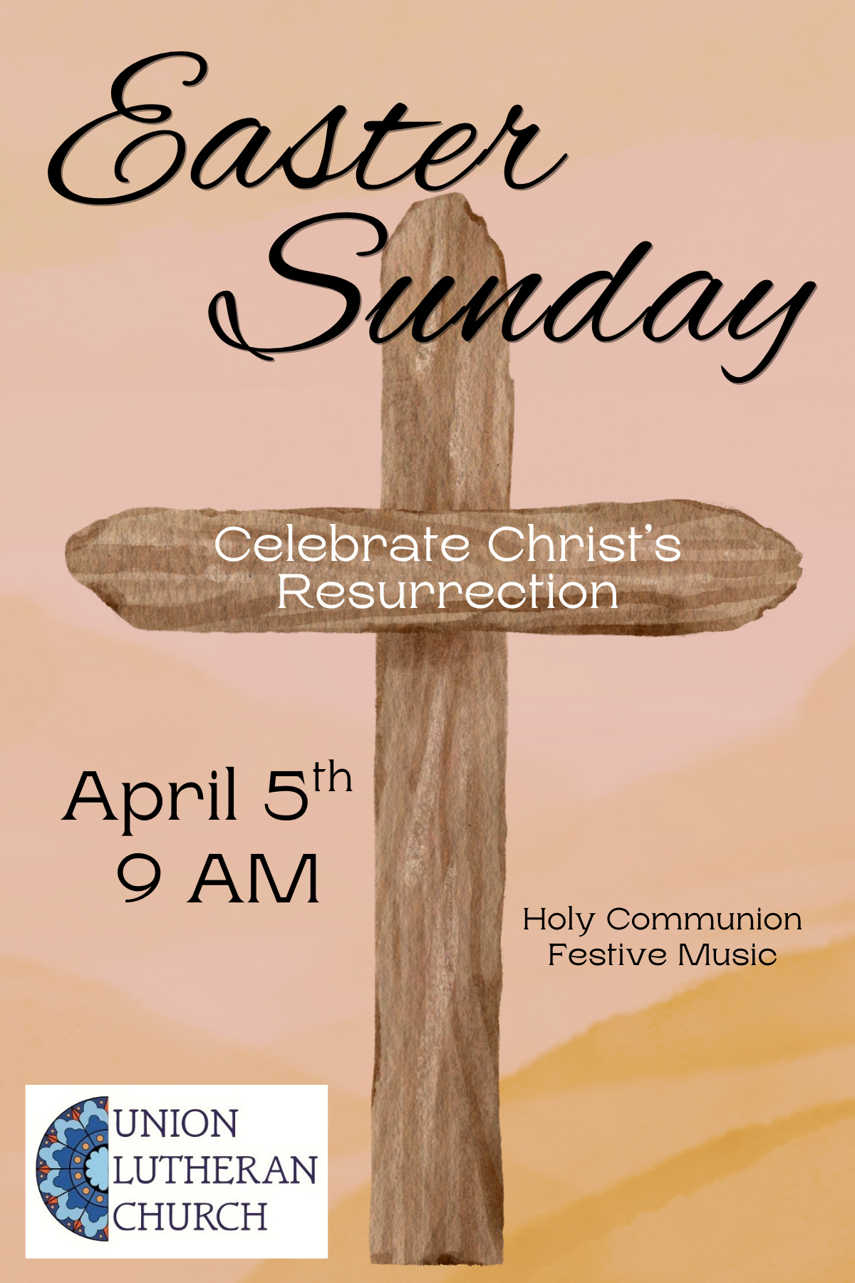 Cross on tan background with text: Easter Sunday 2026, April 5th 9AM